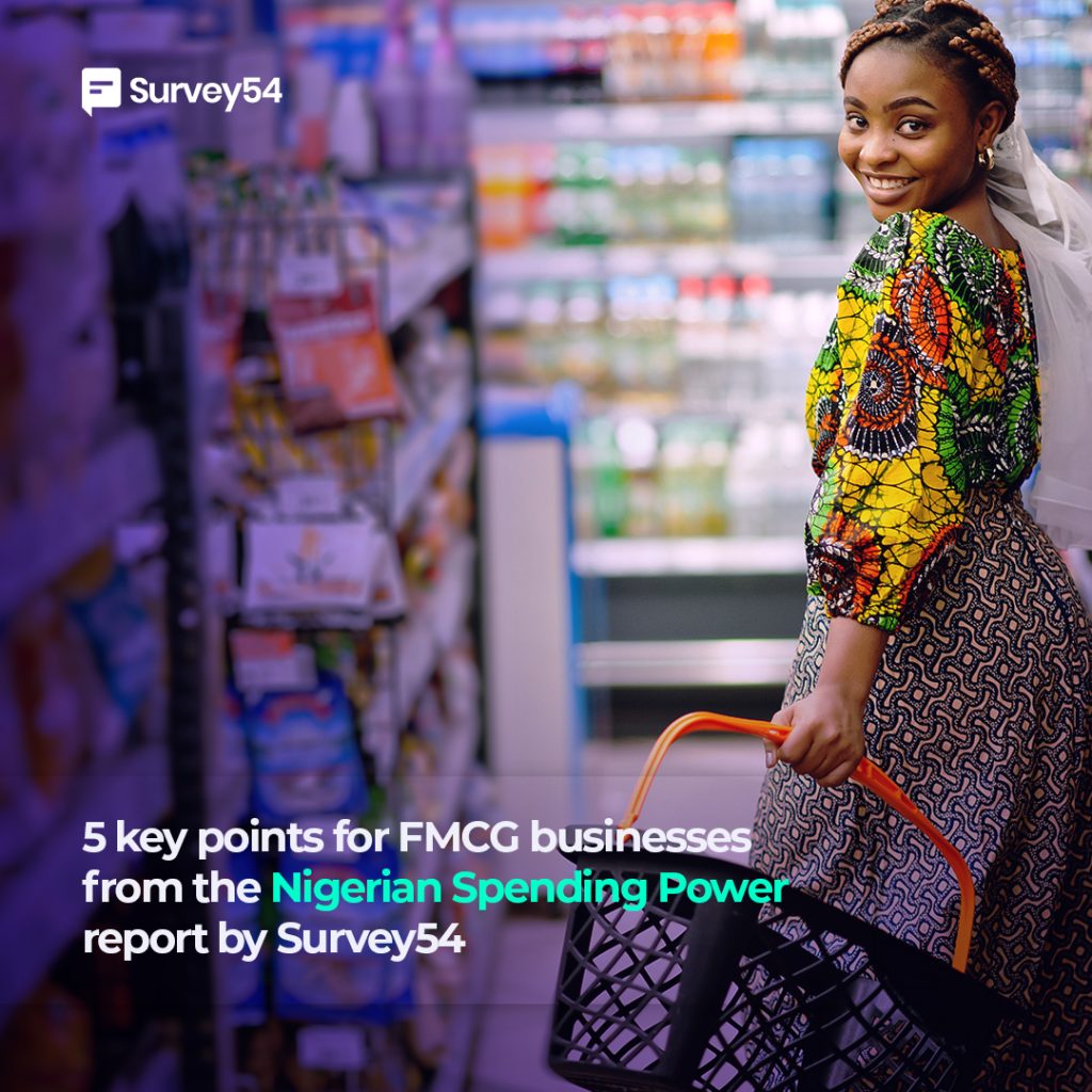 5 Key Points for FMCG Businesses from the Nigerian Spending Power Report