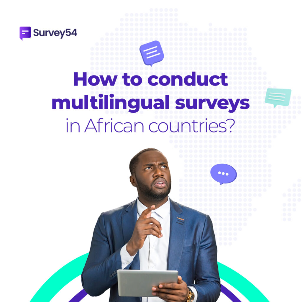 How to conduct multilingual surveys in African countries